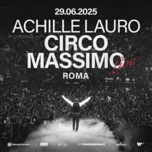 Achille Lauro - 29/06/25 @Roma